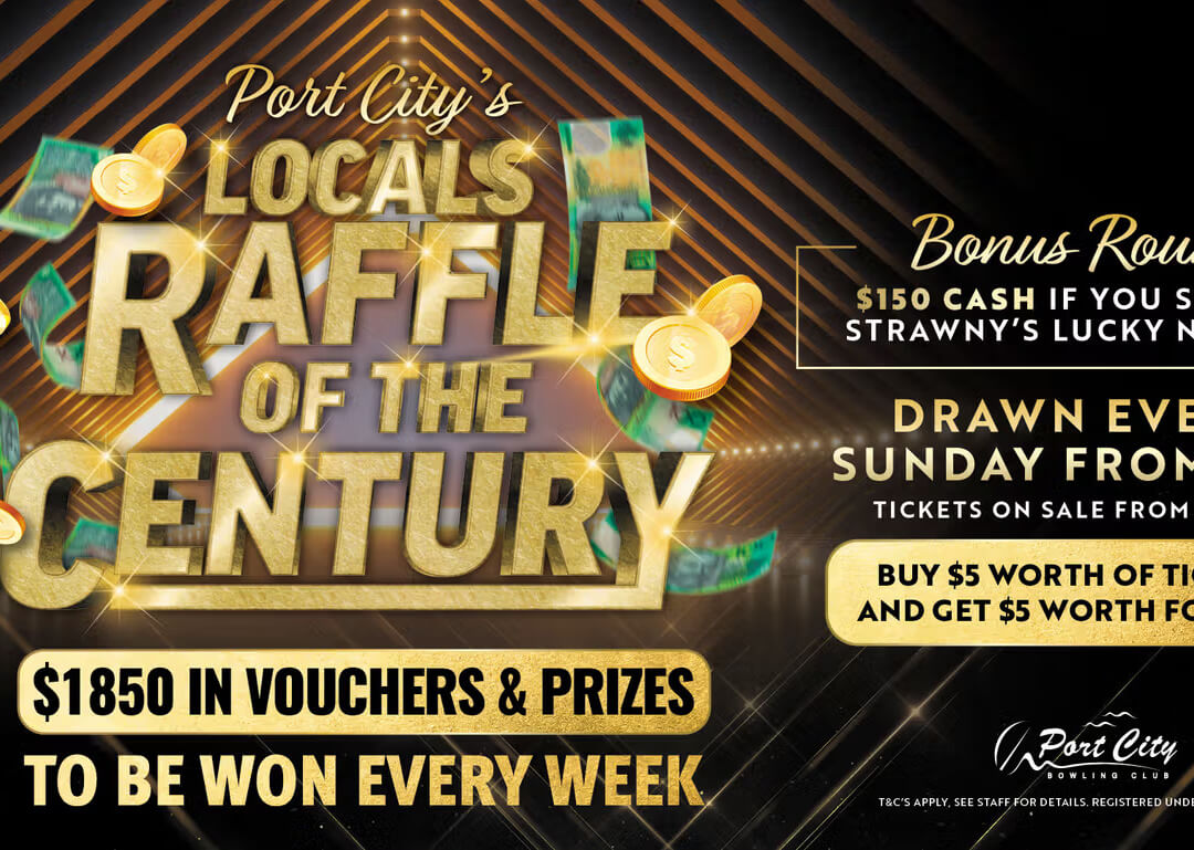 <b>LOCALS RAFFLE OF THE CENTURY</b>