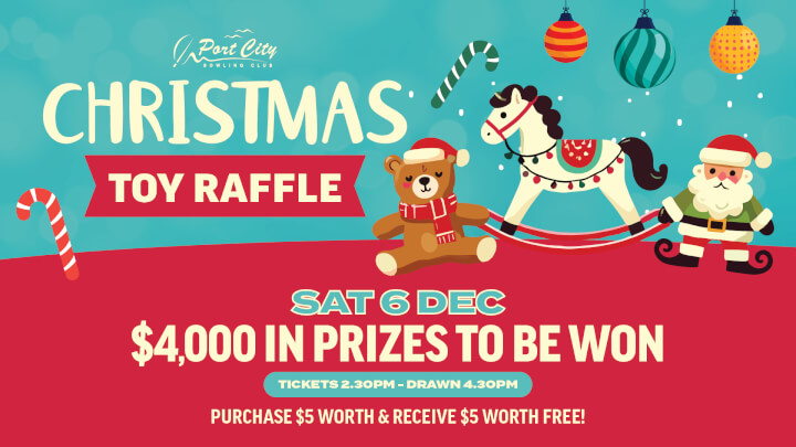 CHRISTMAS TOY RAFFLE<br>SATURDAY 6 DECEMBER