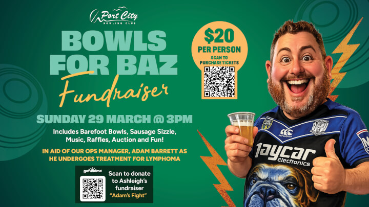 BOWLS FOR BAZ<div>SUNDAY MARCH 29</div>