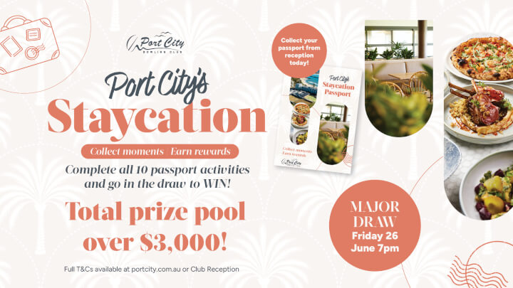 PORT CITY'S STAYCATION PROMOTION